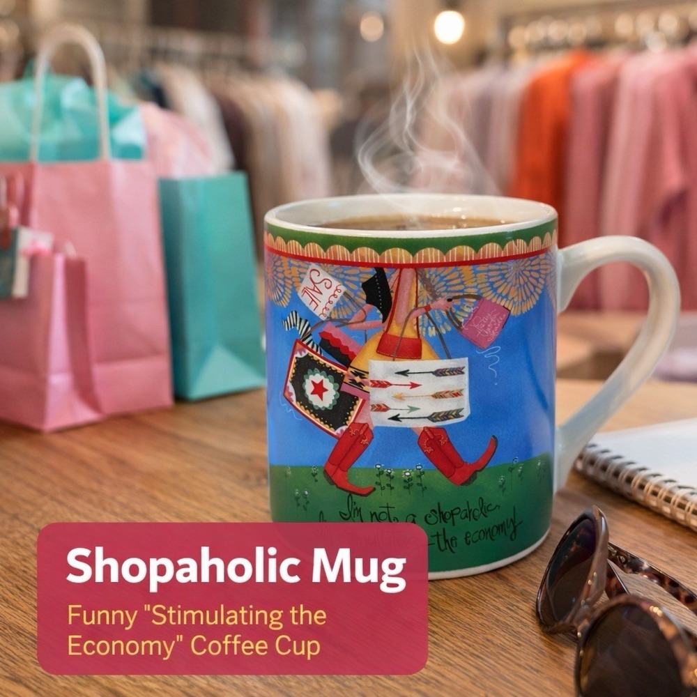 Funny Shopaholic Coffee Mug "I'm Stimulating the‎ Economy" Shopping Humor Cup